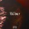 Tiana Musarra & Kish - You Only - Single